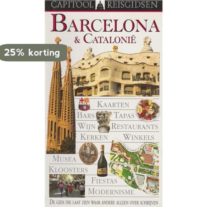 Barcelona & Catalonië / Capitool reisgidsen 9789041018403, Boeken, Reisgidsen, Gelezen, Verzenden