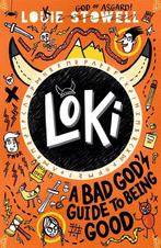 Loki: A Bad Gods Guide to Being Good / Loki: A Bad God’s, Verzenden, Gelezen, Louie Stowell