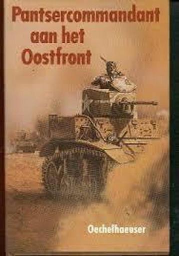 Pantsercommandant aan oostfront 9789067900713 Oechelhaeuser, Verzenden, Oechelhaeuser