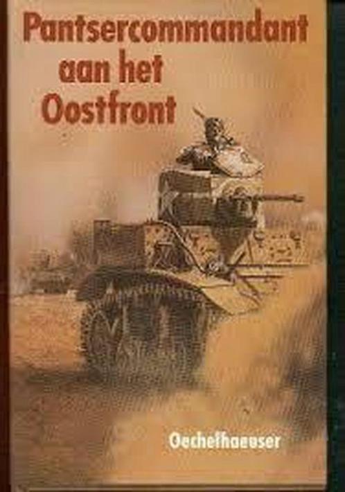 Pantsercommandant aan oostfront 9789067900713 Oechelhaeuser, Boeken, Overige Boeken, Gelezen, Verzenden