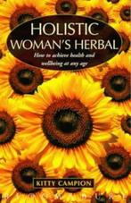 Holistic Womans Herbal, Campion, Kitty, Gelezen, Kitty Campion, Verzenden