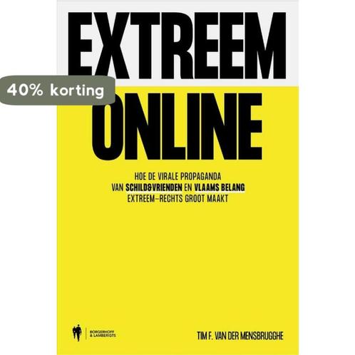 Extreem online 9789463938495 Tim F. Van der Mensbrugghe, Boeken, Overige Boeken, Zo goed als nieuw, Verzenden