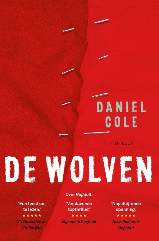 De wolven / Ragdoll / 3 9789024576029 Daniel Cole, Boeken, Thrillers, Gelezen, Verzenden