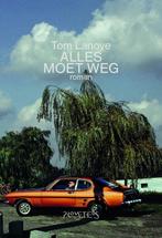 Alles moet weg 9789044623888 Tom Lanoye, Boeken, Verzenden, Zo goed als nieuw, Tom Lanoye