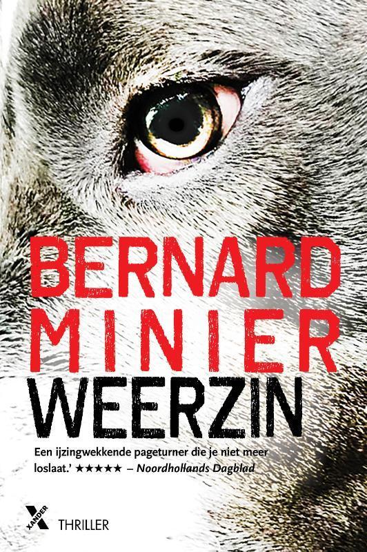 Weerzin / Martin Servaz / 5 9789401610391 Bernard Minier, Livres, Thrillers, Envoi