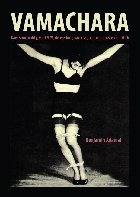 Vamachara 9789078070443 Benjamin Adamah, Boeken, Esoterie en Spiritualiteit, Gelezen, Verzenden