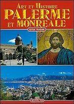Palerme et Monreale (Art et histoire)  Fabbri,...  Book, Fabbri, Patrizia, Verzenden