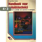 Handboek voor geluidstechnici 9789053810095 F. Zantis, Verzenden, Zo goed als nieuw, F. Zantis