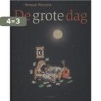De grote dag / Gottmer-prentenboek 9789025753108, Boeken, Verzenden, Zo goed als nieuw, Arnoud Wierstra