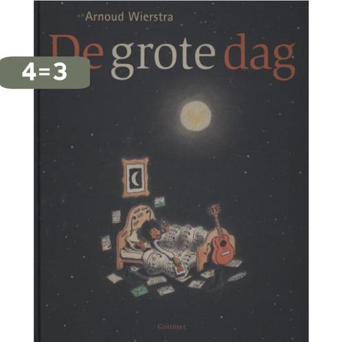 De grote dag / Gottmer-prentenboek 9789025753108, Boeken, Prentenboeken en Plaatjesalbums, Zo goed als nieuw, Verzenden