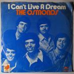 Osmonds, The - I cant live a dream - Single, Pop, Single