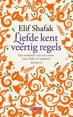 Liefde kent veertig regels 9789044540284 Elif Shafak, Verzenden, Zo goed als nieuw, Elif Shafak
