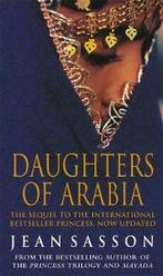 Daughters Of Arabia 9780553816938 Jean Sasson, Verzenden, Jean Sasson