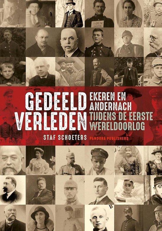 Gedeeld verleden 9789053254400 Staf Schoeters, Boeken, Geschiedenis | Wereld, Gelezen, Verzenden