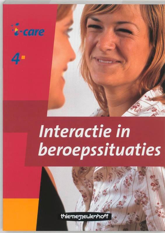 i-care 4 204 Interactie in beroepssituaties 9789006920253, Boeken, Schoolboeken, Gelezen, Verzenden