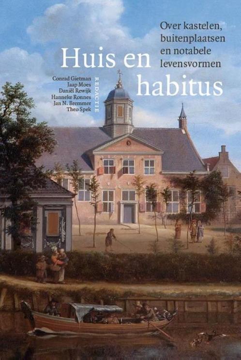 Huis en habitus / Adelsgeschiedenis / 15 9789087046668, Boeken, Politiek en Maatschappij, Zo goed als nieuw, Verzenden