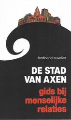 Stad Van Axen 9789028902053, Ferdinand Cuvelier, Verzenden