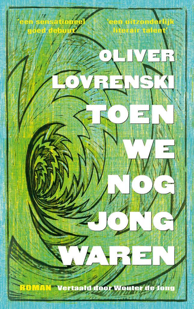 Toen we nog jong waren 9789493367203 Oliver Lovrenski, Boeken, Romans, Zo goed als nieuw, Verzenden