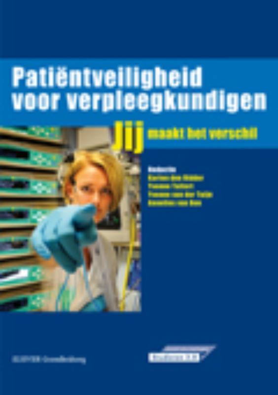 Patiëntveiligheid voor verpleegkundigen 9789035232112, Boeken, Wetenschap, Zo goed als nieuw, Verzenden
