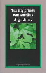 Twintig Preken Van Aurelius Augustinus 9789055159093, Boeken, Aurelius Augustinus, Gerard Wijdeveld, Zo goed als nieuw, Verzenden