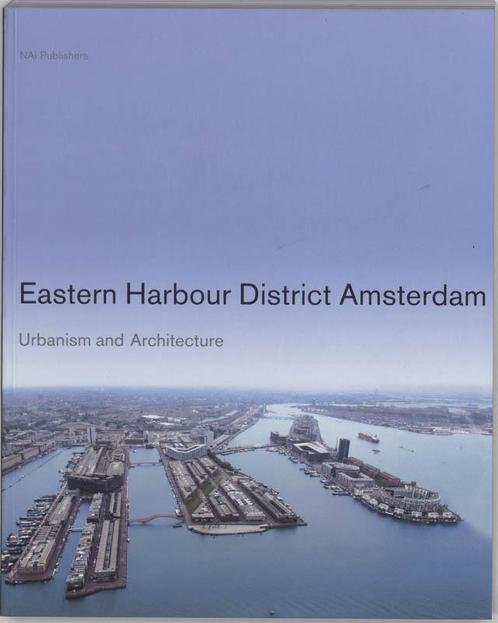 Eastern Harbour District Amsterdam 9789056625535, Boeken, Taal | Engels, Gelezen, Verzenden