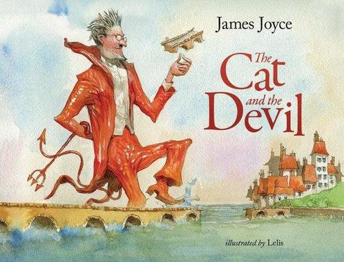 The Cat and the Devil – A childrens story by James Joyce, Boeken, Taal | Engels, Gelezen, Verzenden