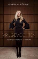 Vrijgevochten 9789044639506 Mirjam De Blécourt, Verzenden, Gelezen, Mirjam De Blécourt