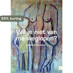 Wil je niet van me weglopen? 9789048419791 Richard Landman, Verzenden, Richard Landman