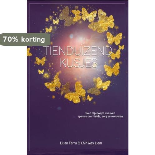 Tienduizend kusjes 9789492247629 Chin May Liem, Boeken, Esoterie en Spiritualiteit, Gelezen, Verzenden