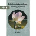 De Californische bloesemtherapie / Integrale gezondheidszorg, Boeken, Verzenden, Gelezen, ZAALBERG