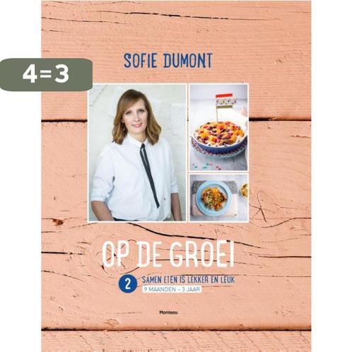 Op de groei 2 -  Samen eten is lekker en leuk 9789022332580, Boeken, Kookboeken, Zo goed als nieuw, Verzenden