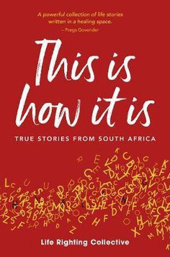 This is how it is 9781928232568, Boeken, Taal | Engels, Zo goed als nieuw, Verzenden