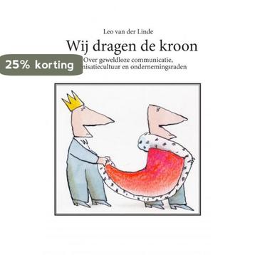 Wij dragen de kroon 9789464053043 Leo Van der Linde, Verzenden, Leo Van der Linde