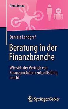 Beratung in der Finanzbranche: Wie sich der Vertrie...  Book, Livres, Livres Autre, Envoi