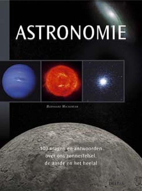 Astronomie 9789044704693, Livres, Science, Envoi