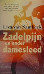 Zadelpijn en ander damesleed - Liza van Sambeek, Boeken, Romans, Gelezen, Liza van Sambeek, Verzenden