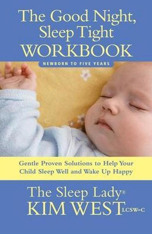 The Good Night, Sleep Tight Workbook 9780979824869, Livres, Livres Autre, Envoi