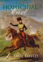 The homicidal Earl: the life of Lord Cardigan by Saul David, Gelezen, Saul David, Verzenden