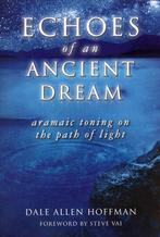 Echoes of an Ancient Dream - Dale Allen Hoffman - 9780692538, Verzenden, Nieuw