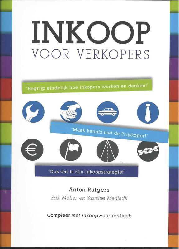 Inkoop voor verkopers 9789082349306 Anton Rutgers, Boeken, Overige Boeken, Gelezen, Verzenden