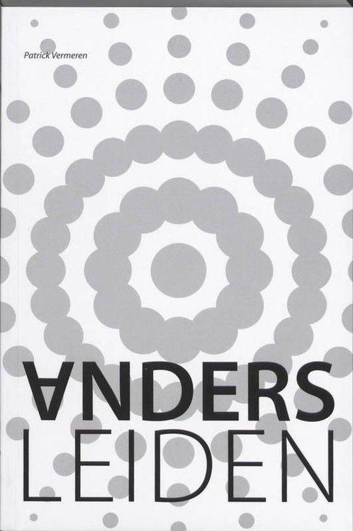 Anders leiden - Patrick Vermeren - 9789038214351 - Paperback, Boeken, Economie, Management en Marketing, Verzenden