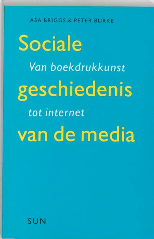 Sociale geschiedenis van de media 9789058750723, Livres, Politique & Société, Envoi