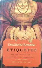 Etiquette 9789025311315 Desiderius Erasmus, Verzenden, Gelezen, Desiderius Erasmus