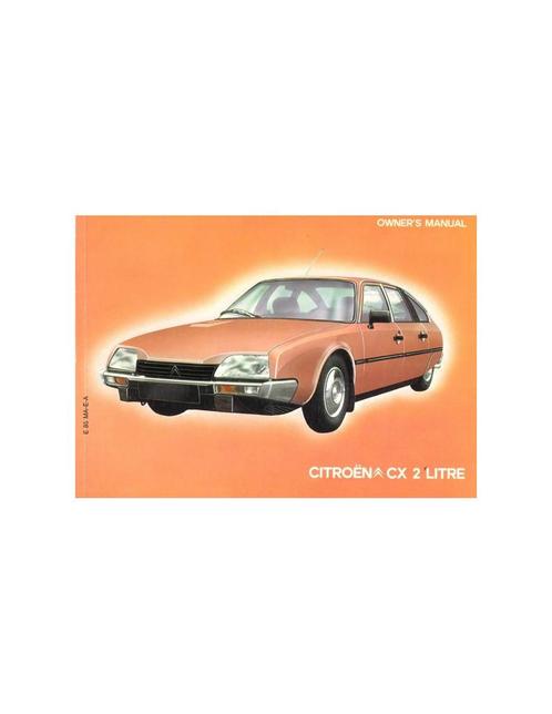 1985 CITROEN CX 2 LITER INSTRUCTIEBOEKJE ENGELS, Auto diversen, Handleidingen en Instructieboekjes