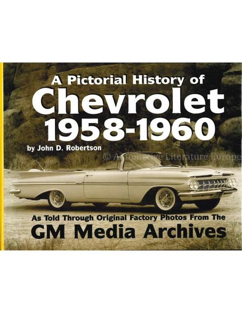A PICTORIAL HISTORY OF CHEVROLET 1958-1960, AS TOLD TROUGH, Boeken, Auto's | Boeken