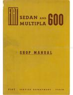 1958 FIAT 600 SEDAN & MULTIPLA WERKPLAATSHANDBOEK ENGELS, Ophalen of Verzenden