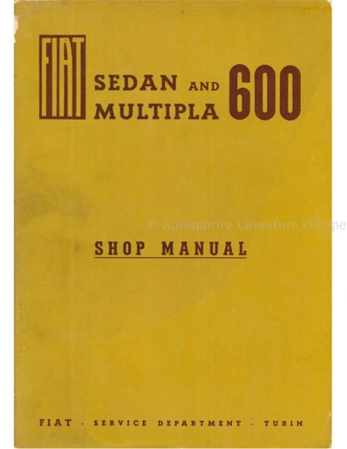 1958 FIAT 600 SEDAN & MULTIPLA WERKPLAATSHANDBOEK ENGELS, Autos : Divers, Modes d'emploi & Notices d'utilisation, Enlèvement ou Envoi