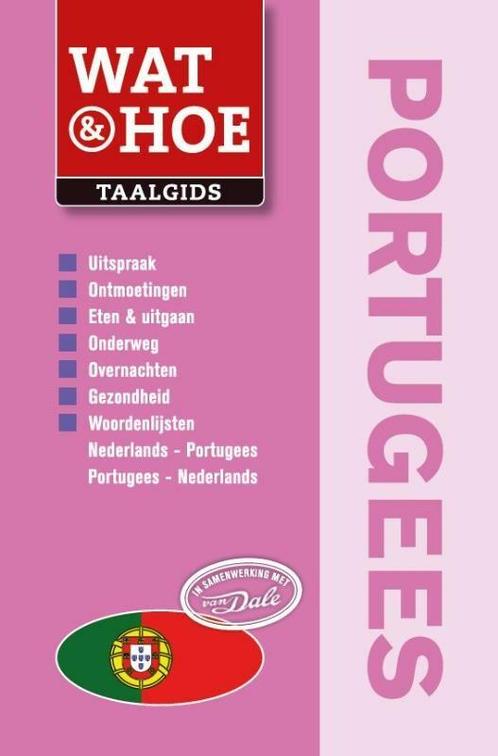Portugees / Wat & Hoe taalgids 9789021555942, Boeken, Reisgidsen, Zo goed als nieuw, Verzenden