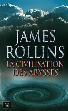La civilisation des abysses  Rollins, James  Book, Boeken, Overige Boeken, Gelezen, Verzenden