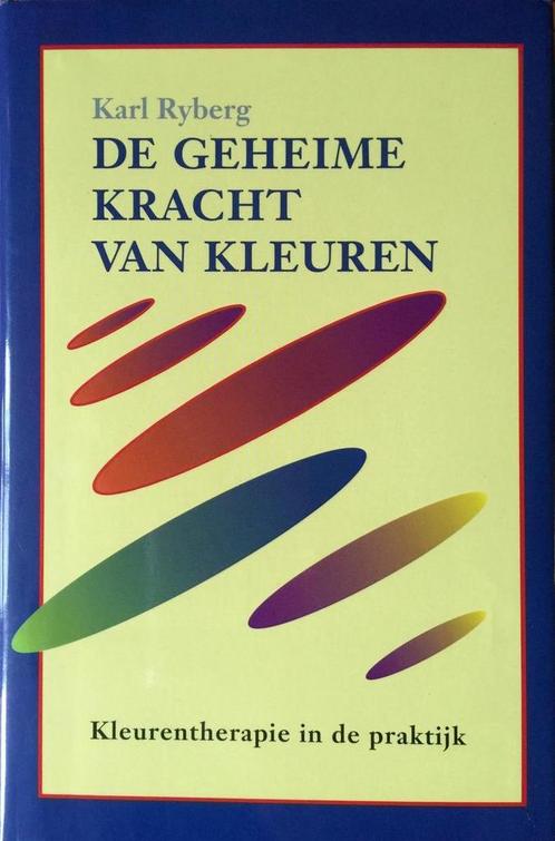 De geheime kracht van kleuren 9789032504670 K. Ryberg, Boeken, Kunst en Cultuur | Beeldend, Gelezen, Verzenden